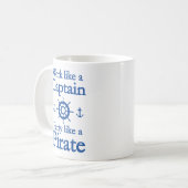 Arbeiten wie ein Captain-Party wie eine Piratencof Kaffeetasse (Vorderseite Links)