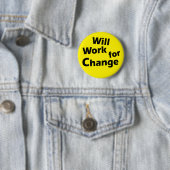 Arbeitet für Änderung - politischer Button (Beispiel)