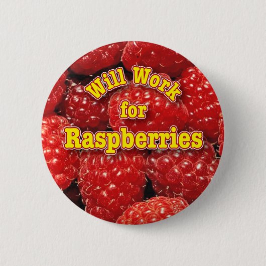 arbeitet für Himbeeren Button (Vorderseite)