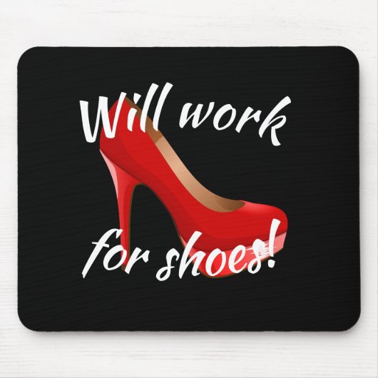 Arbeitet für hohe Heels-Schuhe Mousepad (Vorne)