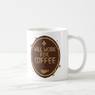 Arbeitet für Kaffee Kaffeetasse