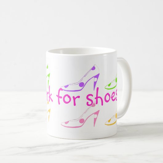 Arbeitet für Schuhe Kaffeetasse (VorderseiteRechts)