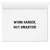 Arbeitet härter, nicht schlauer (Innenansicht Horizontal (Unten))