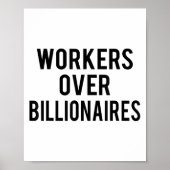 Arbeitnehmer über Billionäre Poster (Vorne)