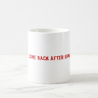 Arbeits-Slogan 2 Kaffeetasse