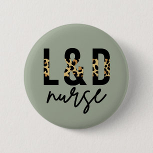 Arbeits- und Lieferschwester L & D Cheetah Print Button