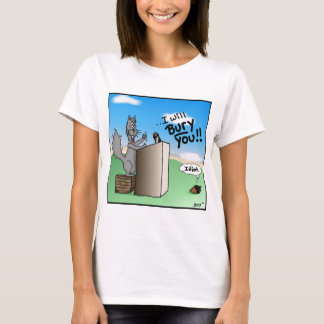 Arbeitseichhörnchen: Ich begrabe Sie T-Shirt