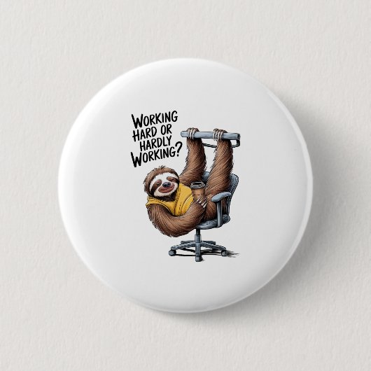 Arbeitsfest oder kaum arbeitend button (Vorderseite)