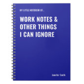 Arbeitshinweise und andere Dinge Witziges Zitat Notizblock (Vorderseite)