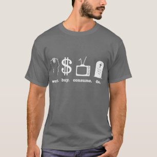 Arbeitskauf verbrauchen die T-Shirt