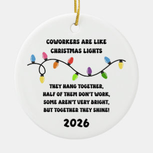 Arbeitskollegen sind wie Weihnachtslichter Keramik Ornament