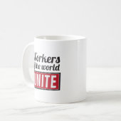 Arbeitskräfte der Welt VEREINIGEN Kaffeetasse (Vorderseite Links)