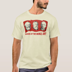 "Arbeitskräfte der Welt, vereinigen!" Marx, T-Shirt