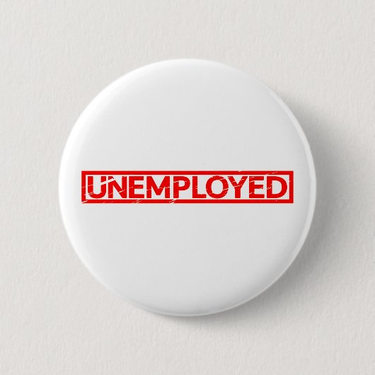 Arbeitslose Briefmarke Button (Vorderseite)