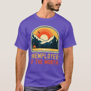 Arbeitsloser des Monats Lustiges Arbeitslosengesch T-Shirt