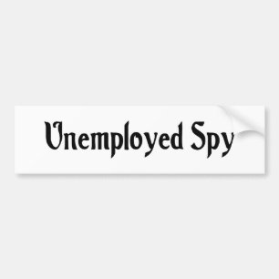 Arbeitsloser Spions-Autoaufkleber Autoaufkleber