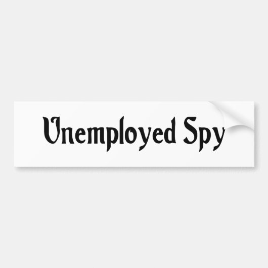Arbeitsloser Spions-Autoaufkleber Autoaufkleber (Vorne)