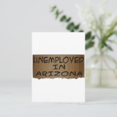 ARBEITSLOSIGKEIT IN ARIZONA POSTKARTE (Stehend Vorderseite)