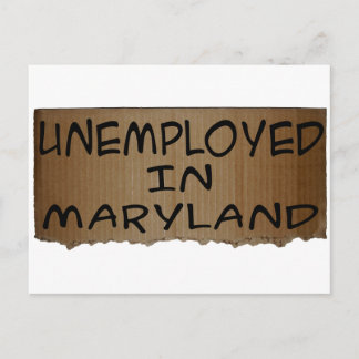 ARBEITSLOSIGKEIT IN MARYLAND POSTKARTE