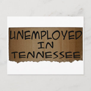 ARBEITSLOSIGKEIT IN TENNESSEE POSTKARTE