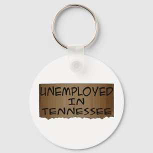 ARBEITSLOSIGKEIT IN TENNESSEE SCHLÜSSELANHÄNGER