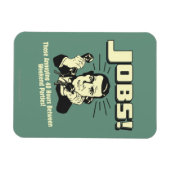 Arbeitsplätze: Stunden zwischen den Wochenenden-Pa Magnet (Horizontal)