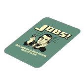 Arbeitsplätze: Stunden zwischen den Wochenenden-Pa Magnet (Linke Seite)