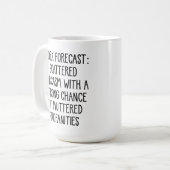 Arbeitsprognose - Witziger Arbeiter, sarkastische  Kaffeetasse (Vorderseite Links)