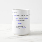Arbeitstag unbegrenzt während Schleife Kaffeetasse (Mittel)