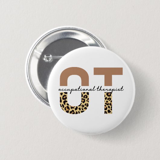 Arbeitstherapeut OT cheetah-Geschenke Button (Vorne & Hinten)