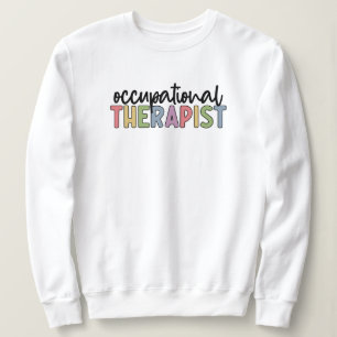 Arbeitstherapeut Sweatshirt
