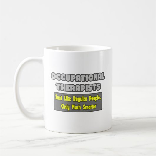 Arbeitstherapeuten...klüger Kaffeetasse (Links)