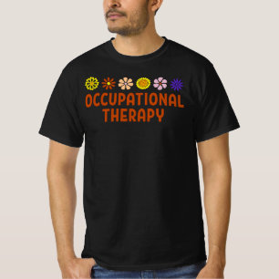 Arbeitstherapie - Arbeitstherapeut T-Shirt