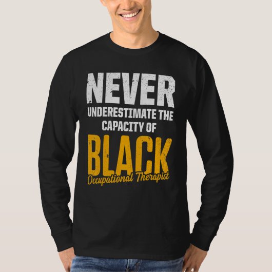 Arbeitstherapie des Therapeuten 37 T-Shirt (Vorderseite)