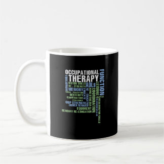 Arbeitstherapie für OT Monat Kaffeetasse
