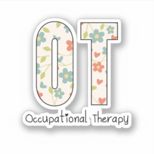 Arbeitstherapie OT - Arbeitstherapeut Aufkleber