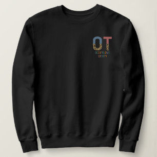 Arbeitstherapie OT Cheetah Future OT Geschenke Sweatshirt