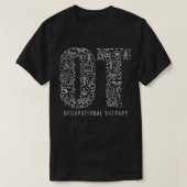 Arbeitstherapie OT Month Therapist ein Geschenk T-Shirt (Design vorne)