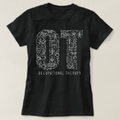 Arbeitstherapie OT Month Therapist ein Geschenk T-Shirt (Design vorne)