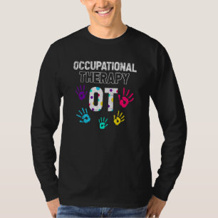 Arbeitstherapie Ota Occupational T T-Shirt