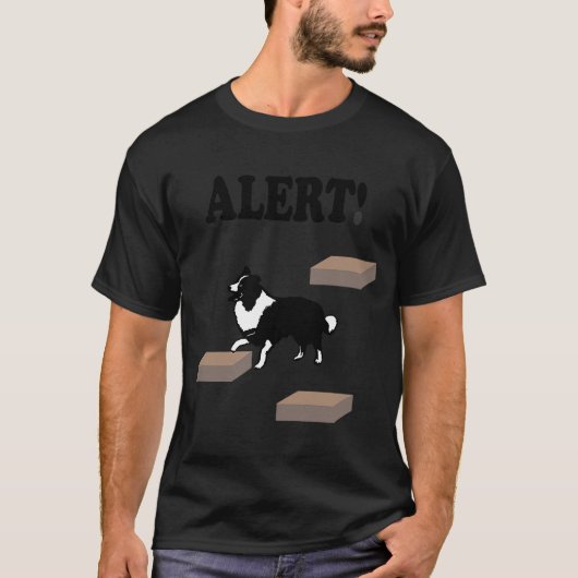 Arbeitswarnung für Border Collie T-Shirt (Vorderseite)