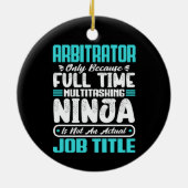 Arbitrator Funny Job Beruf Beruf Karriere Keramik Ornament (Hinten)