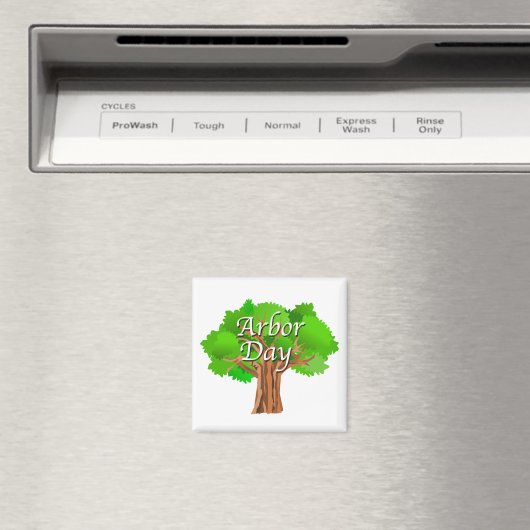 Arbor Day Holiday Magnet (In Situ (Geschirrspüler))