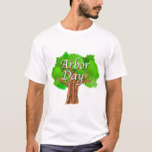 Arbor Day Holiday T-Shirt (Vorderseite)