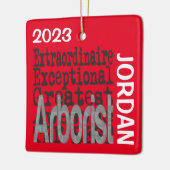 Arborist Extraordinaire CUSTOM Keramikornament (Links)