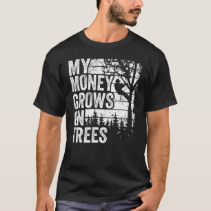 Arborist Mens Tree Climber Vintag mein Geld wächst T-Shirt