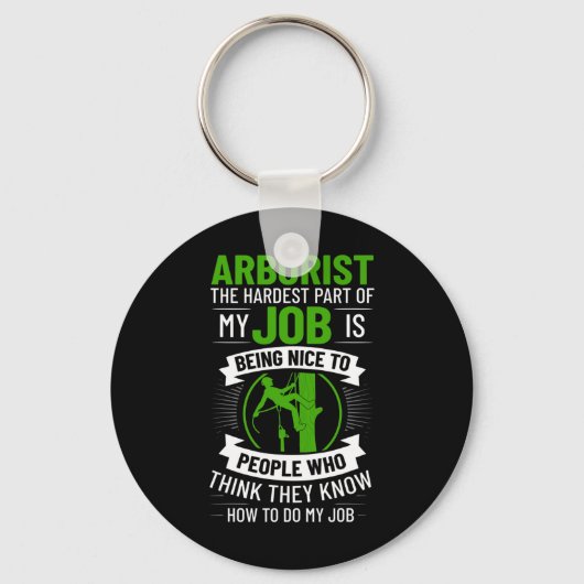 Arborist Tree Climbing Chainsaw Tree Surgeon Begin Schlüsselanhänger (Vorderseite)