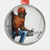 Arborist Tree Surgeon Ornament Aus Metall (Vorne)