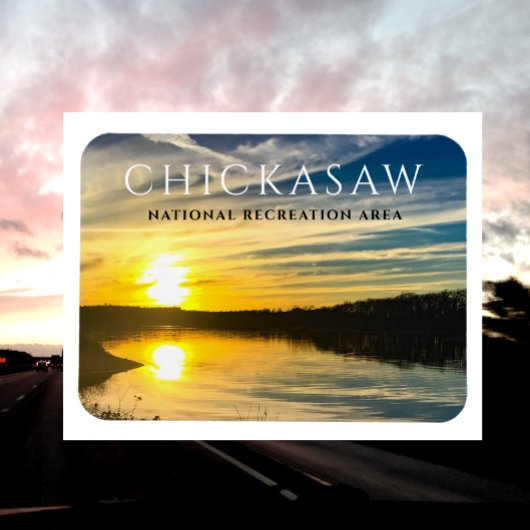 Arbuckles-See, Chickasaw National Rec Area Magnet