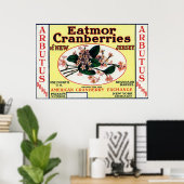 Arbutus Eatmor Cranberries Marke Poster (Heimbüro)